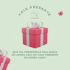Vale Presente Mimor