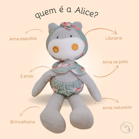 Turminha Mimor, Alice